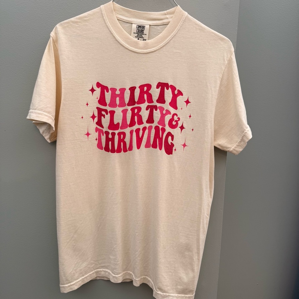 Thirty Flirty & Thriving 30th Birthday Shirt Pink